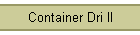 Container Dri II