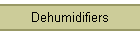 Dehumidifiers
