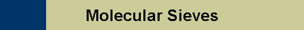 Molecular Sieves