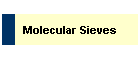 Molecular Sieves